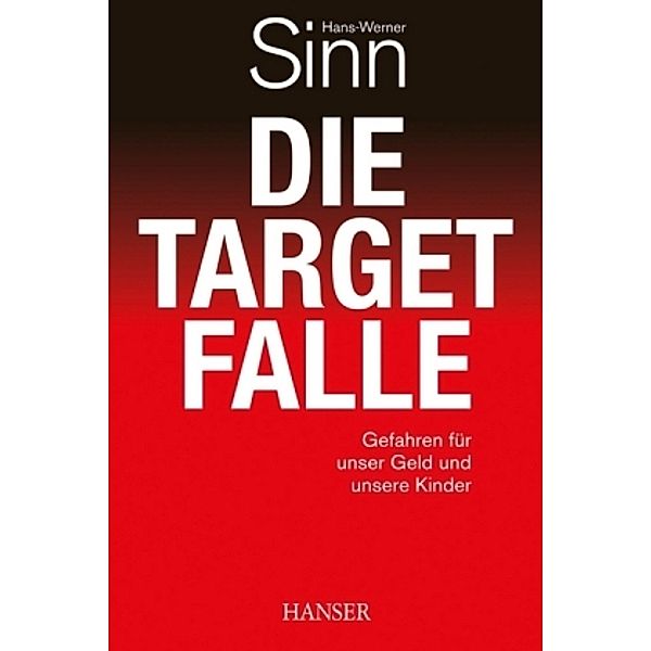 Die Target-Falle, Hans-Werner Sinn