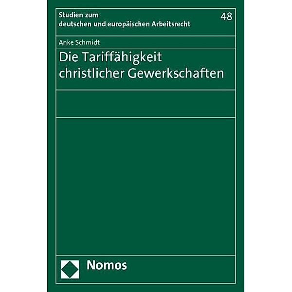 Die Tariffähigkeit christlicher Gewerkschaften, Anke Schmidt