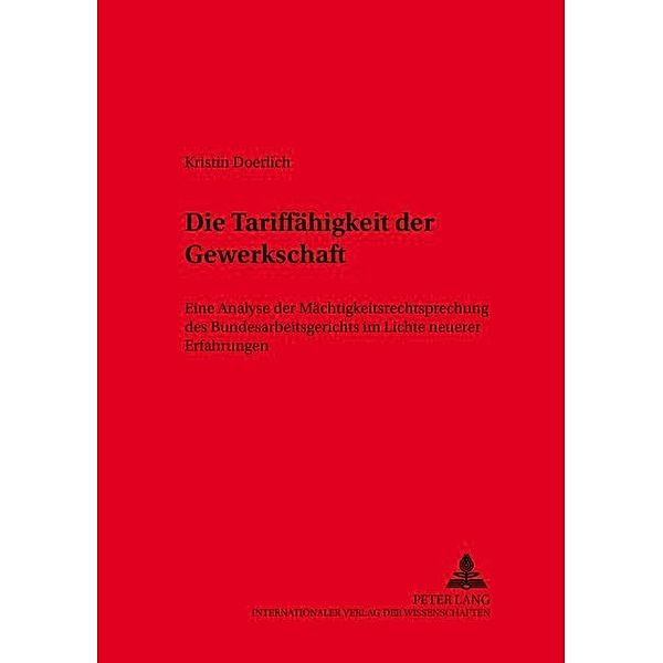 Die Tariffähigkeit der Gewerkschaft, Kristin Doerlich