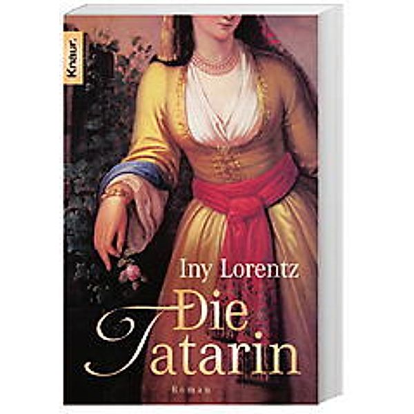 Die Tatarin, Iny Lorentz