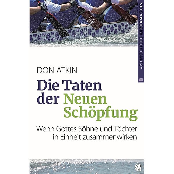 Die Taten der Neuen Schöpfung, Don Atkin