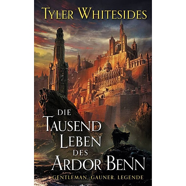 Die Tausend Leben des Ardor Benn, Tyler Whitesides