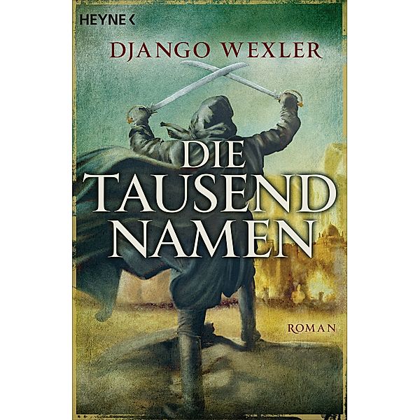 Die tausend Namen, Django Wexler