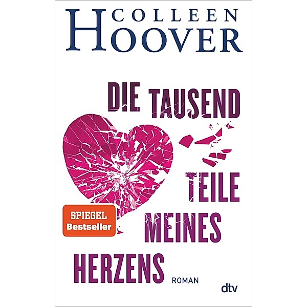 Die tausend Teile meines Herzens, Colleen Hoover