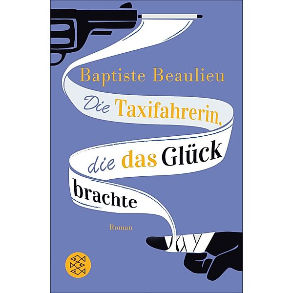 Die Taxifahrerin, die das Glück brachte, Baptiste Beaulieu