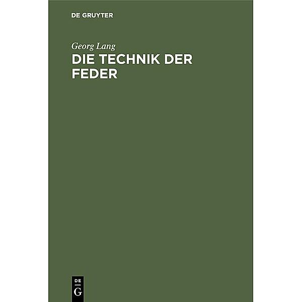 Die Technik der Feder / Jahrbuch des Dokumentationsarchivs des österreichischen Widerstandes, Georg Lang