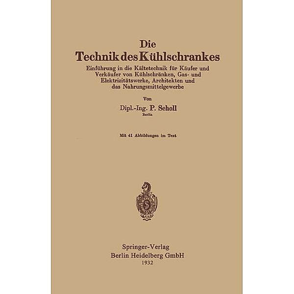 Die Technik des Kühlschrankes, Paul Scholl