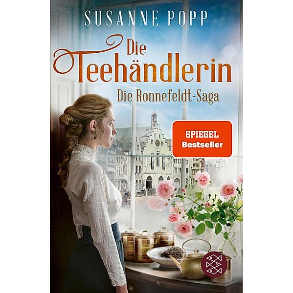 Die Teehändlerin / Die Ronnefeldt-Saga Bd.1, Susanne Popp