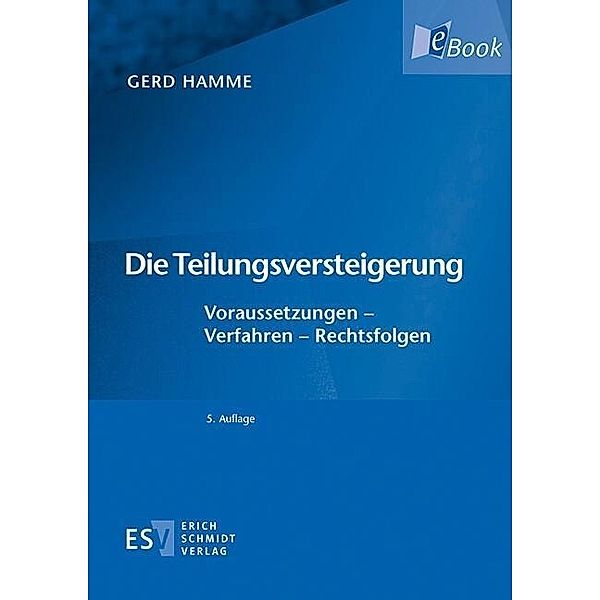 Die Teilungsversteigerung, Gerd Hamme