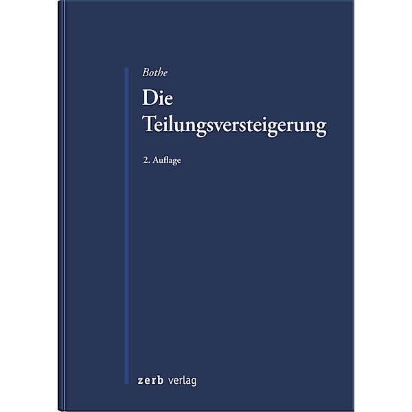 Die Teilungsversteigerung, Peter Bothe