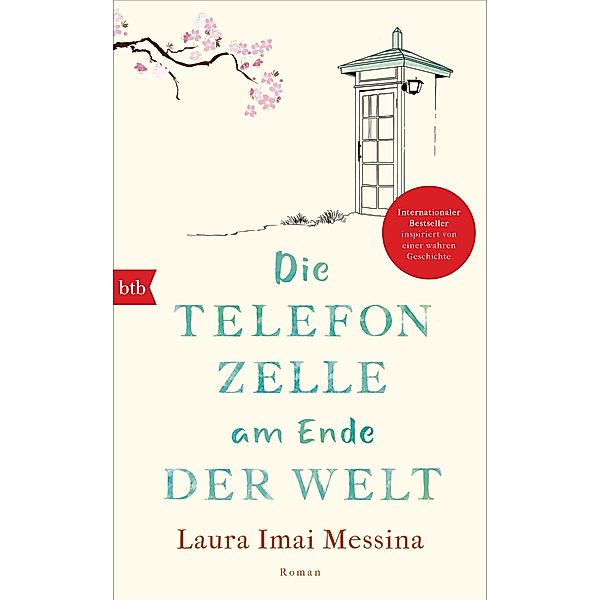 Die Telefonzelle am Ende der Welt, Laura Imai Messina