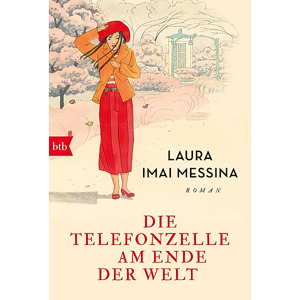 Die Telefonzelle am Ende der Welt, Laura Imai Messina