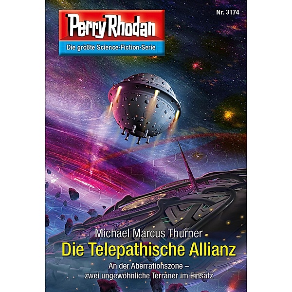Die Telepathische Allianz / Perry Rhodan-Zyklus Chaotarchen Bd.3174, Michael Marcus Thurner
