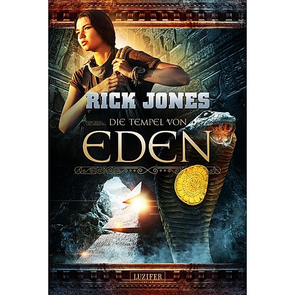 DIE TEMPEL VON EDEN (Eden 2) / Eden Bd.2, Rick Jones