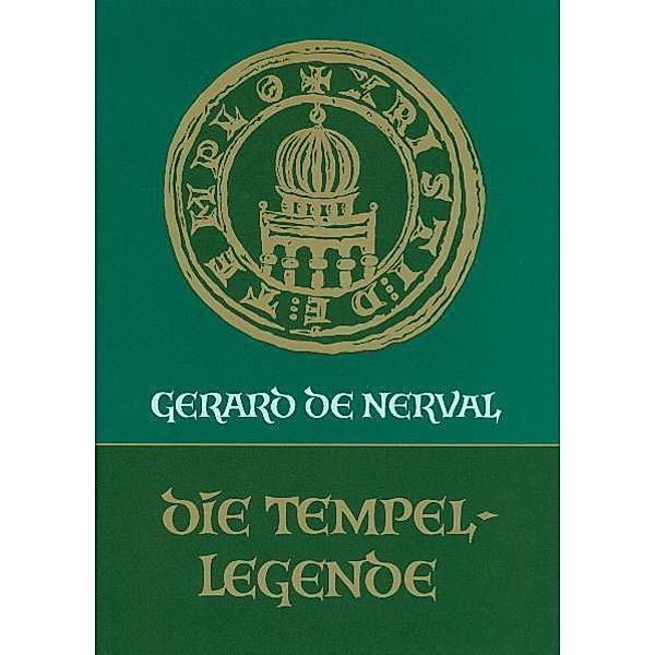 Die Tempellegende, Gérard de Nerval
