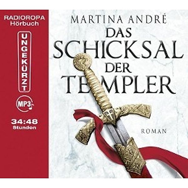 Die Templer - 3 - Das Schicksal der Templer, Martina André