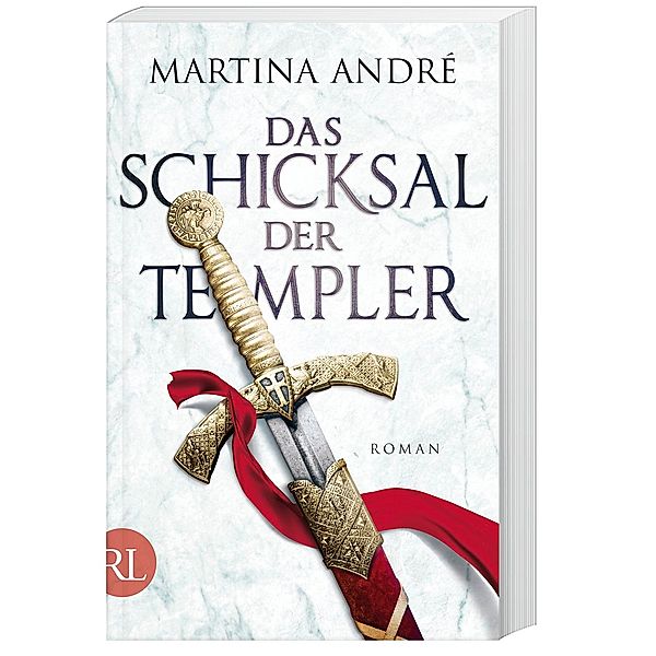 Die Templer Band 3: Das Schicksal der Templer, Martina André