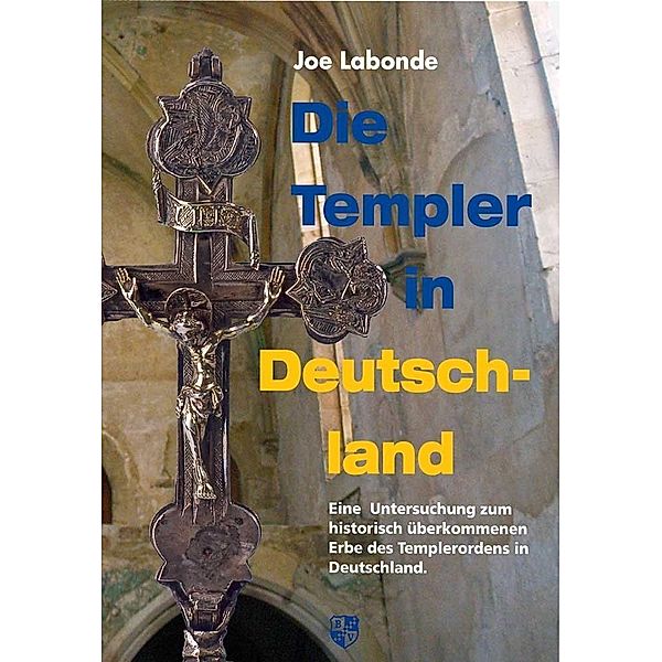 Die Templer in Deutschland, Joe Labonde