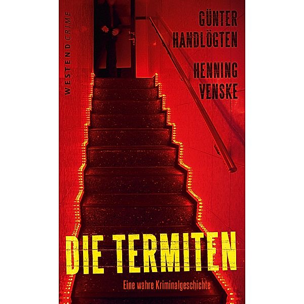 Die Termiten, Günter Handlögten, Henning Venske
