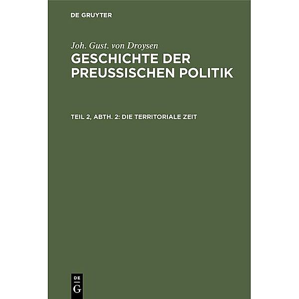 Die territoriale Zeit, Joh. Gust. von Droysen