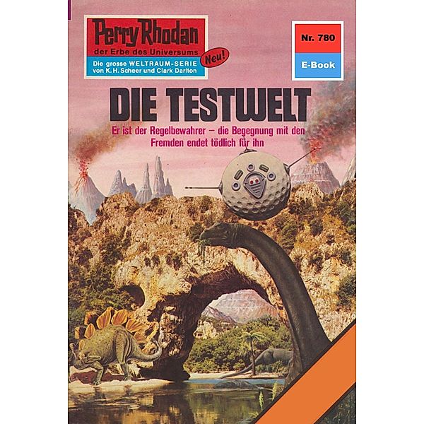 Die Testwelt (Heftroman) / Perry Rhodan-Zyklus Aphilie Bd.780, H. G. Francis