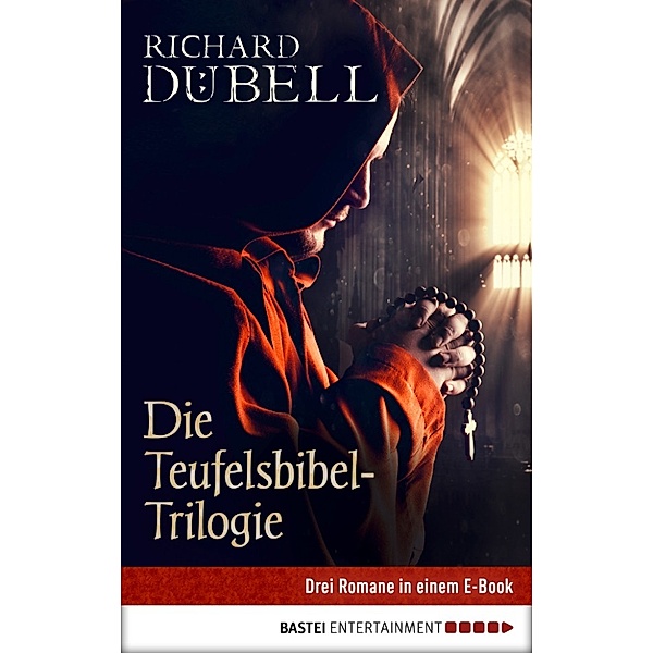 Die Teufelsbibel-Trilogie, Richard Dübell