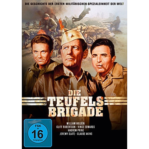 Die Teufelsbrigade, William Holden, Cliff Robertson, Vince Edwards