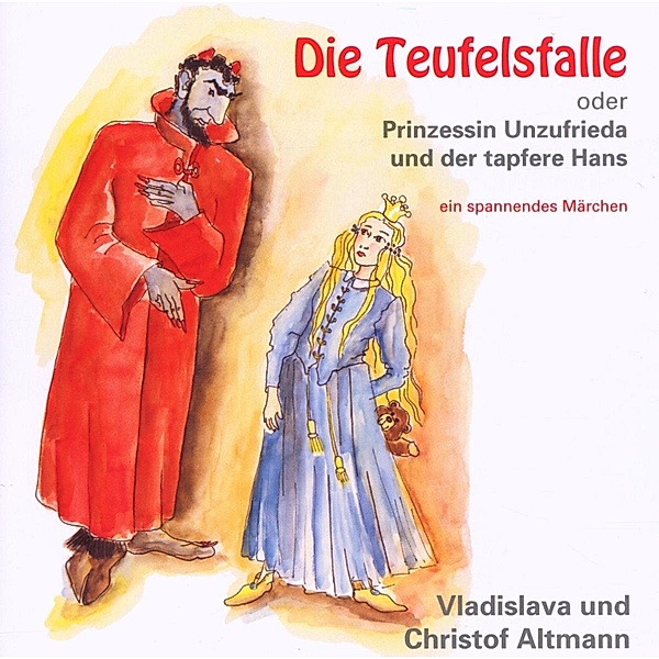 Die Teufelsfalle (Kinderlieder, Christof Und Vladislava Altmann