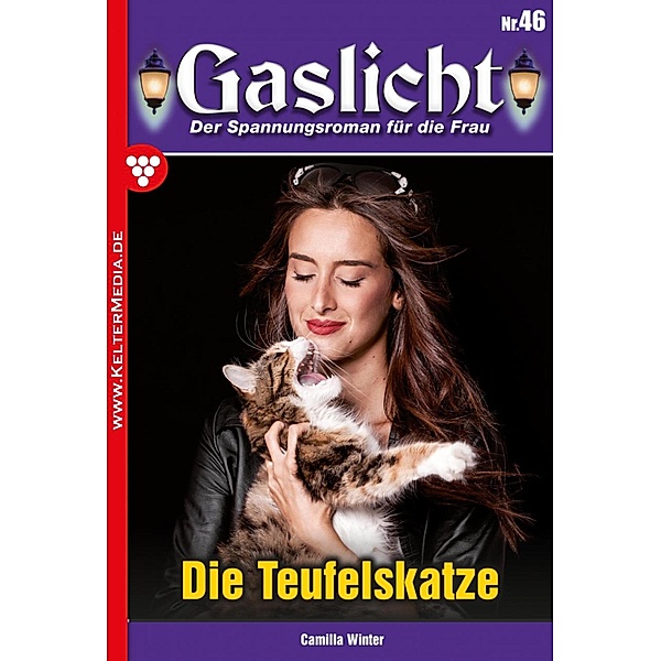 Die Teufelskatze / Gaslicht Bd.46, Camilla Winter
