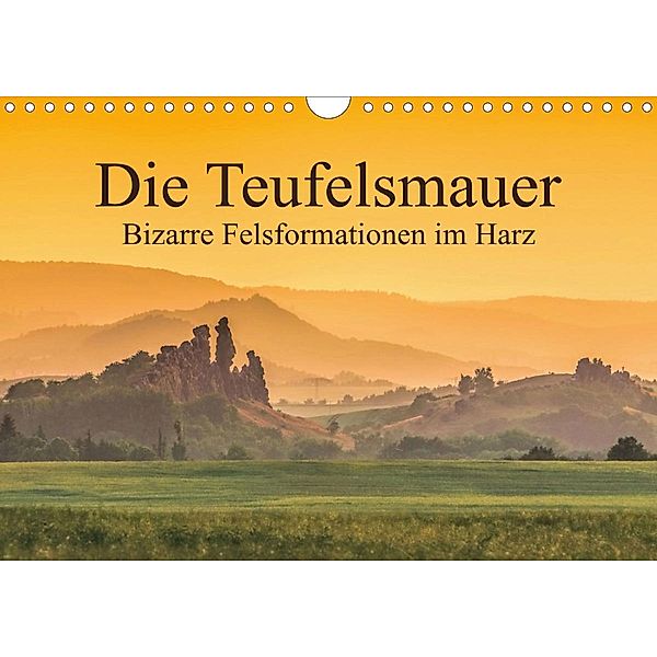 Die Teufelsmauer - Bizarre Felsformationen im Harz (Wandkalender 2021 DIN A4 quer), LianeM