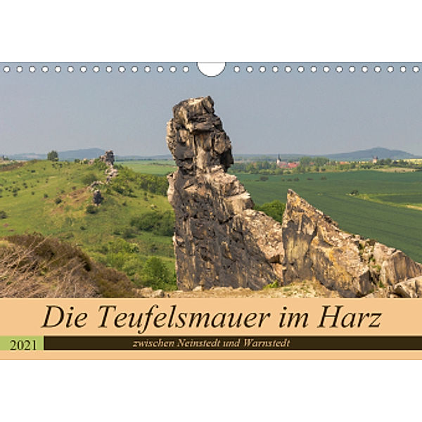 Die Teufelsmauer im Harz (Wandkalender 2021 DIN A4 quer), ReDi Fotografie