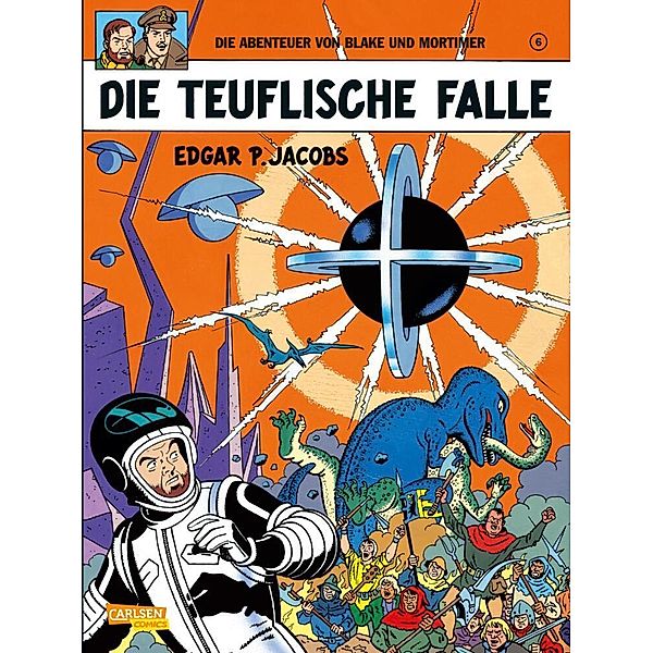 Die teuflische Falle / Blake & Mortimer Bd.6, Edgar P. Jacobs