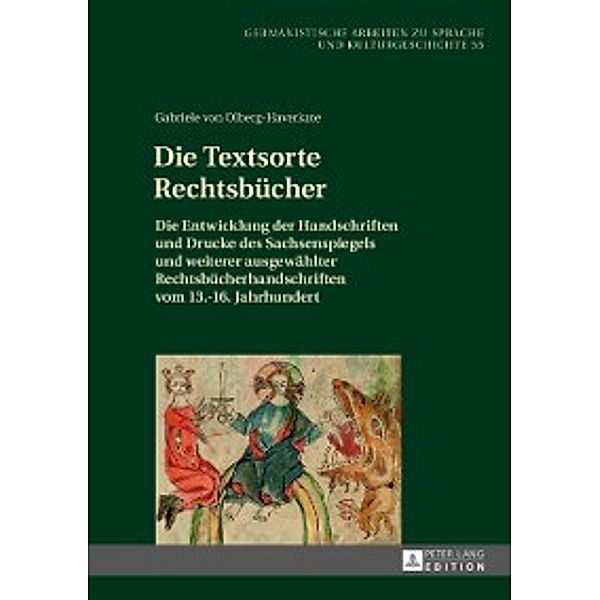 Die Textsorte Rechtsbuecher, Gabriele von Olberg-Haverkate