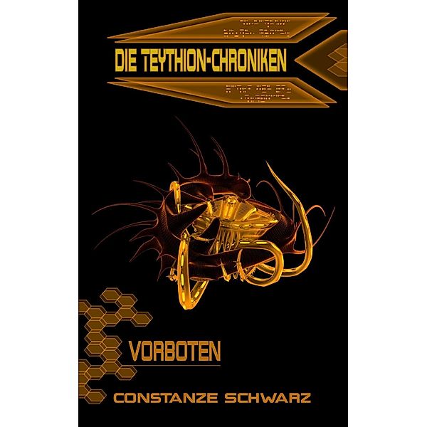 Die Teythion-Chroniken: Vorboten, Constanze Schwarz