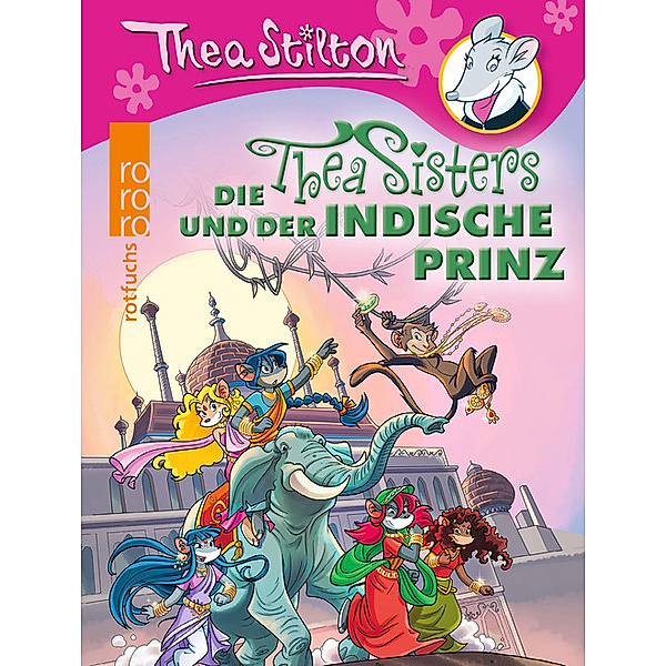 Die Thea Sisters und der indische Prinz / Thea Sisters Bd.8, Thea Stilton