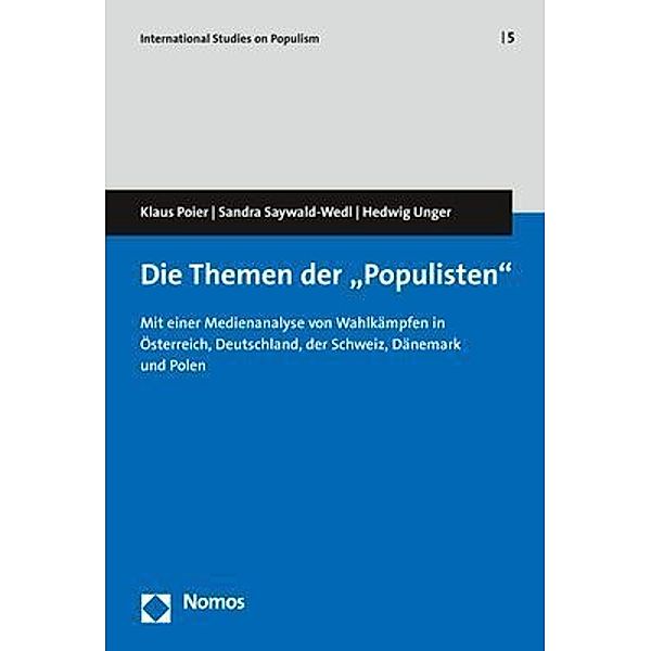 Die Themen der Populisten, Klaus Poier, Sandra Saywald-Wedl, Hedwig Unger