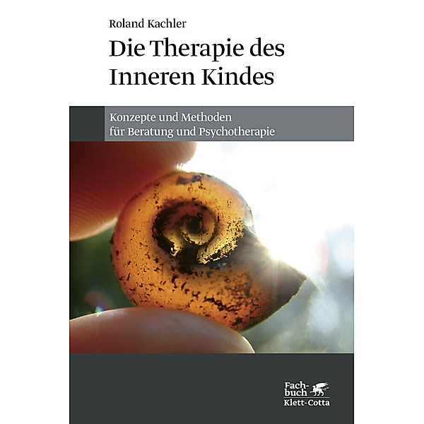 Die Therapie des Inneren Kindes, Roland Kachler