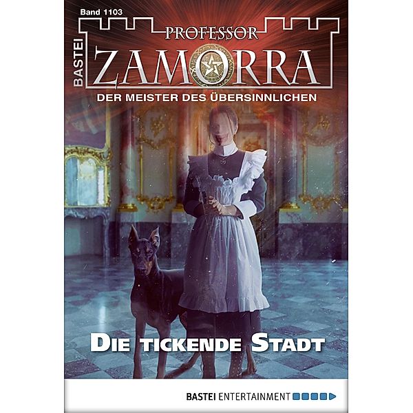 Die tickende Stadt / Professor Zamorra Bd.1103, Adrian Doyle