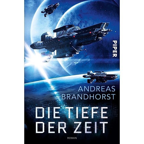 Die Tiefe der Zeit, Andreas Brandhorst