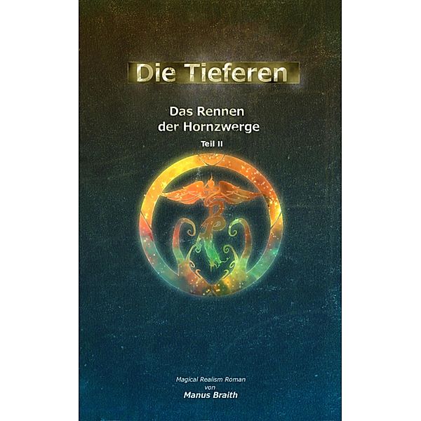 Die Tieferen 8, Manus Braith