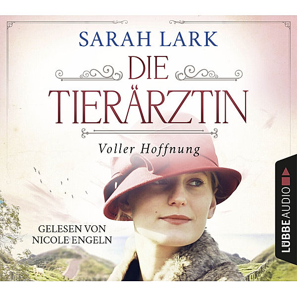 Die Tierärztin - 2 - Voller Hoffnung, Sarah Lark