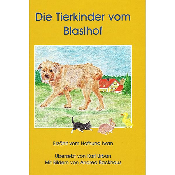 Die Tierkinder vom Blaslhof, Karl Urban