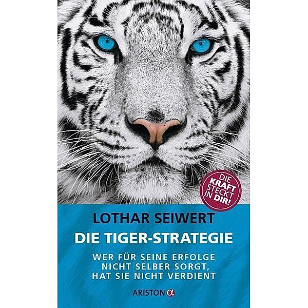 Die Tiger-Strategie, Lothar Seiwert