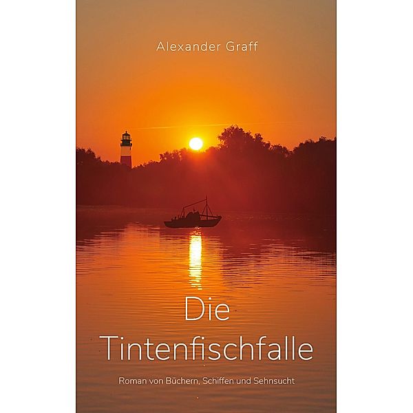 Die Tintenfischfalle, Alexander Graff