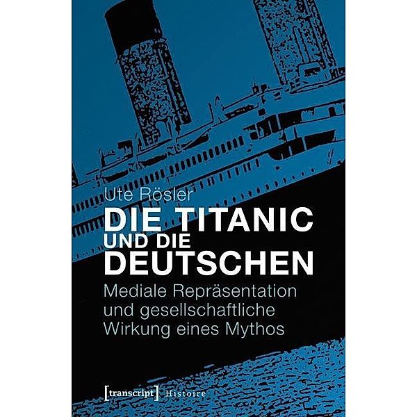 Die Titanic und die Deutschen, Ute Rösler
