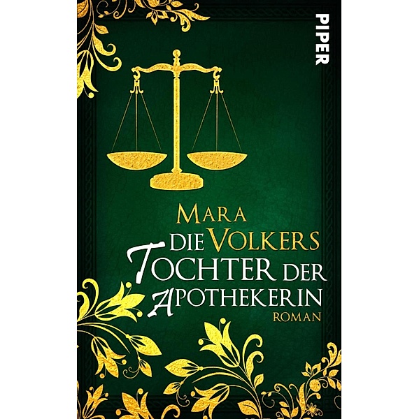 Die Tochter der Apothekerin / Piper Fantasy, Mara Volkers