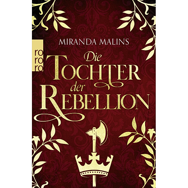 Die Tochter der Rebellion / Cromwells Töchter Bd.2, Miranda Malins