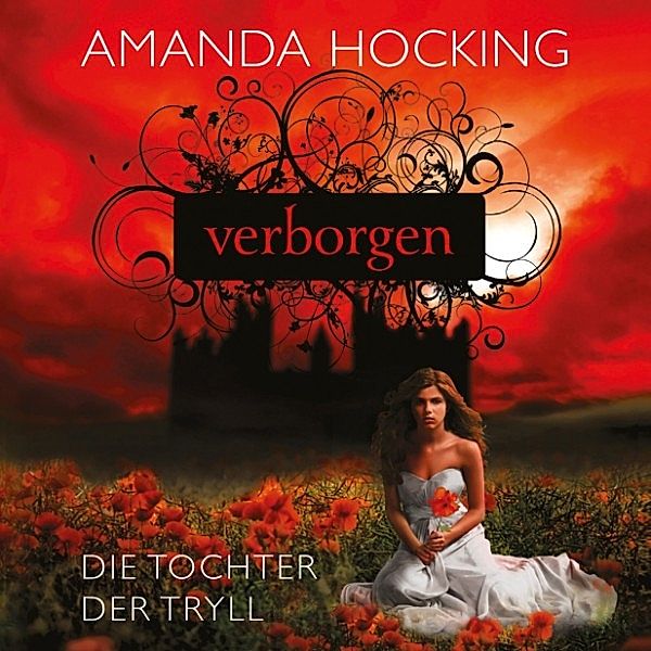 Die Tochter der Tryll - 1 - Verborgen, Amanda Hocking