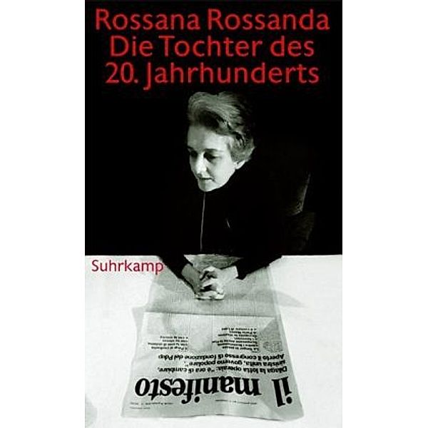 Die Tochter des 20. Jahrhunderts, Rossana Rossanda