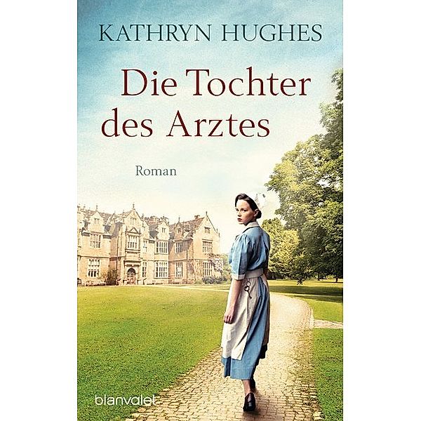 Die Tochter des Arztes, Kathryn Hughes